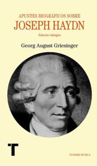 Apuntes biográficos sobre Joseph Haydn (Turner Música)