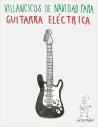 Partituras fáciles de villancicos para Guitarra Eléctrica
